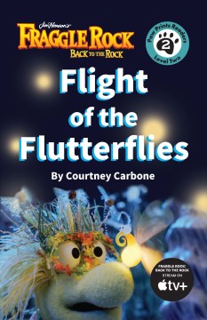 Fraggle Rock: Flight of the Flutterflies